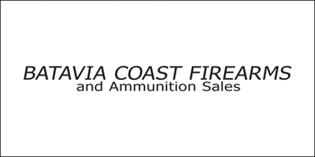 Batavia Coast Firearms and Ammunition Sales